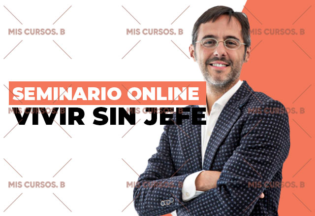 Seminario Online Vivir sin Jefe de Sergio Fernandez 4 seminario-online-vivir-sin-jefe-de-sergio-fernandez_64254aa591223