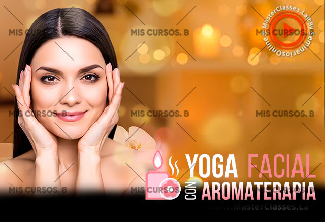 Yoga Facial con Aromaterapia 2 yoga-facial-con-aromaterapia_64254d773855a