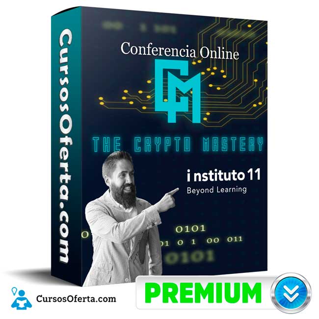 Conferencia Online The Crypto Mastery – Instituto 11 5 Conferencia Online The Crypto Mastery – Instituto 11