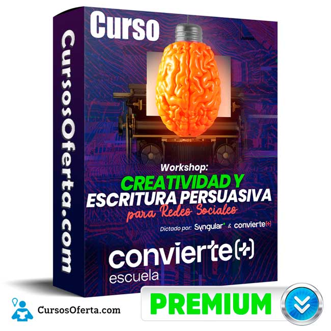 Creatividad y Escritura Persuasiva para Redes Sociales – Convierte+ 4 Creatividad y Escritura Persuasiva para Redes Sociales – Convierte+
