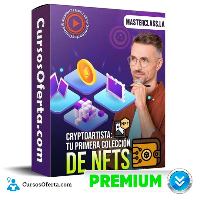 Cryptoartista Tu Primera Colección de NFTs – Masterclass.La 3 Cryptoartista Tu Primera Colección de NFTs – Masterclass.La