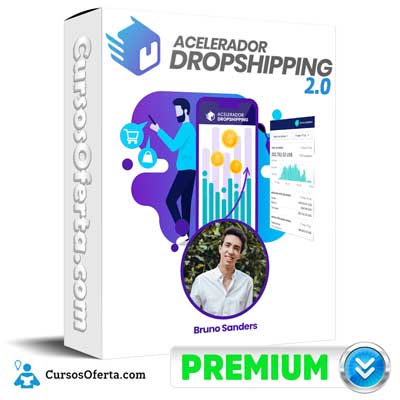 Curso Acelerador Dropshipping 2.0 – Bruno Sanders 10 Curso Acelerador Dropshipping 2.0 – Bruno Sanders