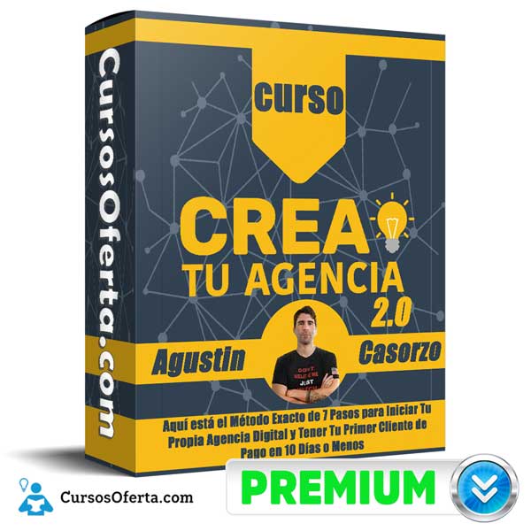 Curso Crea Tu Agencia 2.0 – Agustin Casorzo 5 Curso Crea Tu Agencia 2.0 – Agustin Casorzo