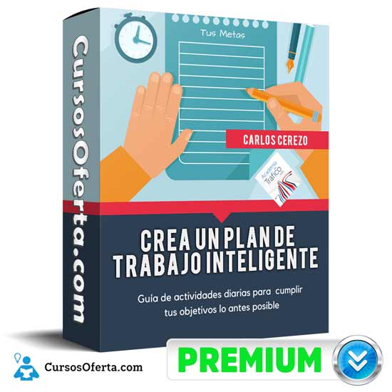 Curso Crea un Plan de Trabajo Inteligente – Carlos Cerezo