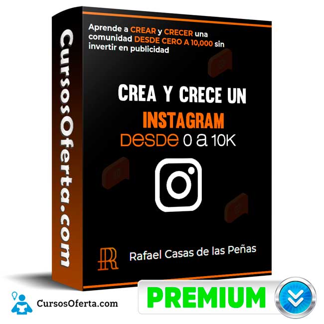 Curso Crea y crece un Instagram desde 0 a 10k – Rafael casas de las Peñas 12 Curso Crea y crece un Instagram desde 0 a 10k – Rafael casas de las Peñas