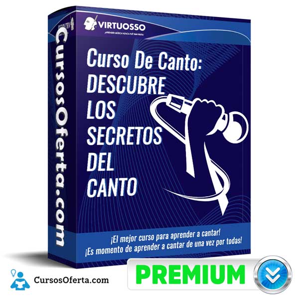 Curso De Canto: DESCUBRE LOS SECRETOS DEL CANTO – Virtuosso 10 Curso De Canto: DESCUBRE LOS SECRETOS DEL CANTO – Virtuosso