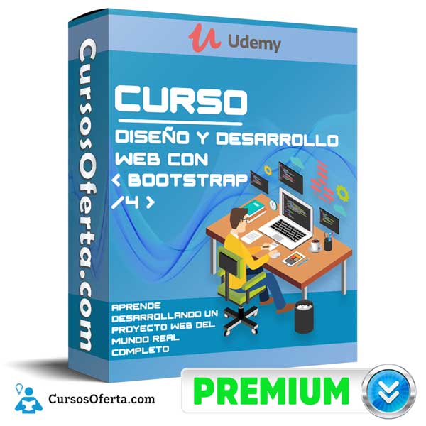 Curso Diseño y Desarrollo Web con Bootstrap 4 5 Curso Diseño y Desarrollo Web con Bootstrap 4