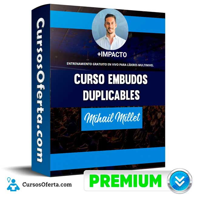 Curso Embudos Duplicables – Mihail Millet 2 Curso Embudos Duplicables – Mihail Millet