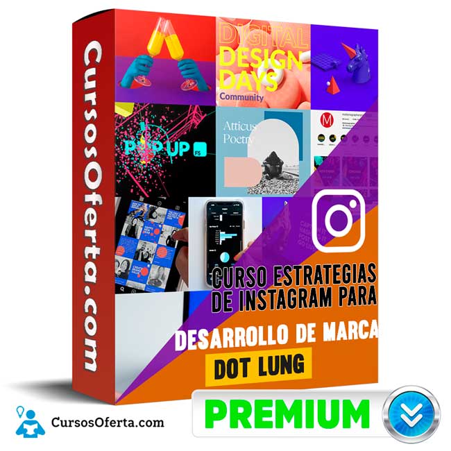 Curso Estrategias de Instagram para Desarrollo de Marcas – Dot Lung 1 Curso Estrategias de Instagram para Desarrollo de Marcas – Dot Lung
