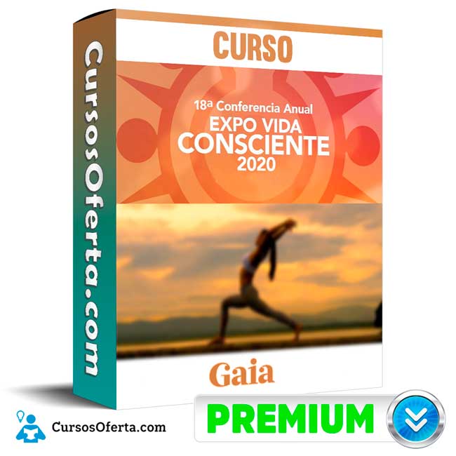 Curso Expo Vida Consciente 2020 – Gaia 2 Curso Expo Vida Consciente 2020 – Gaia