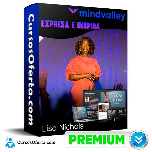 Curso Expresa e Inspira – Lisa Nichols 10 Curso Expresa e Inspira – Lisa Nichols