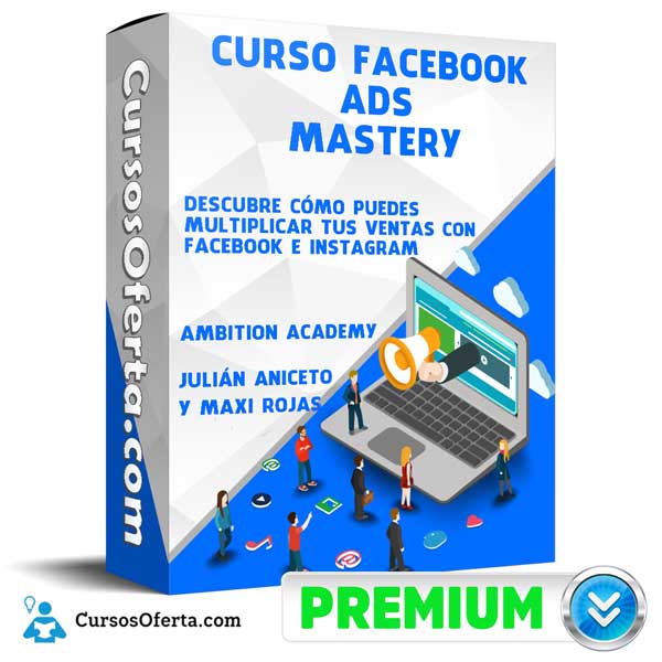 Curso Facebook Ads Mastery – Ambition Academy 6 Curso Facebook Ads Mastery – Ambition Academy