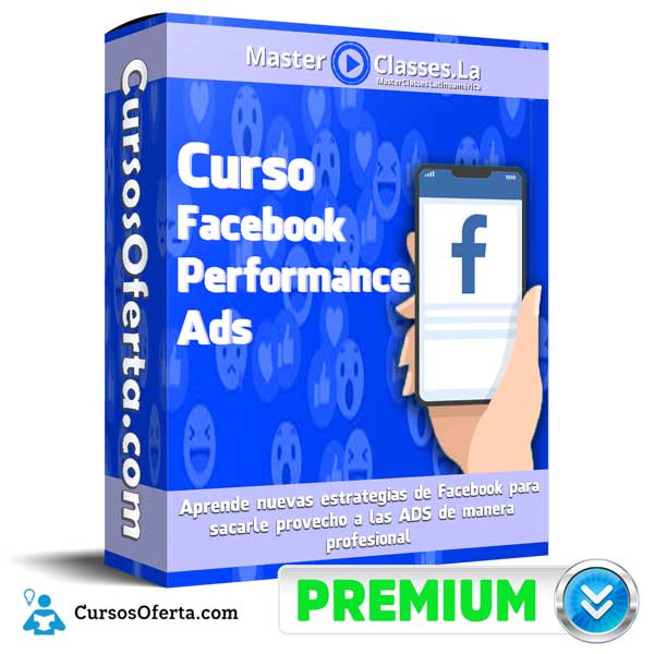 Curso Facebook Performance Ads – MasterClasses.la 9 Curso Facebook Performance Ads – MasterClasses.la