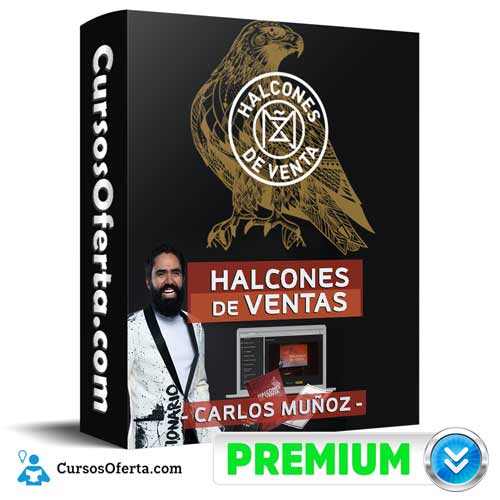 Curso Halcones De Venta – Carlos Muñoz 10 Curso Halcones De Venta – Carlos Muñoz