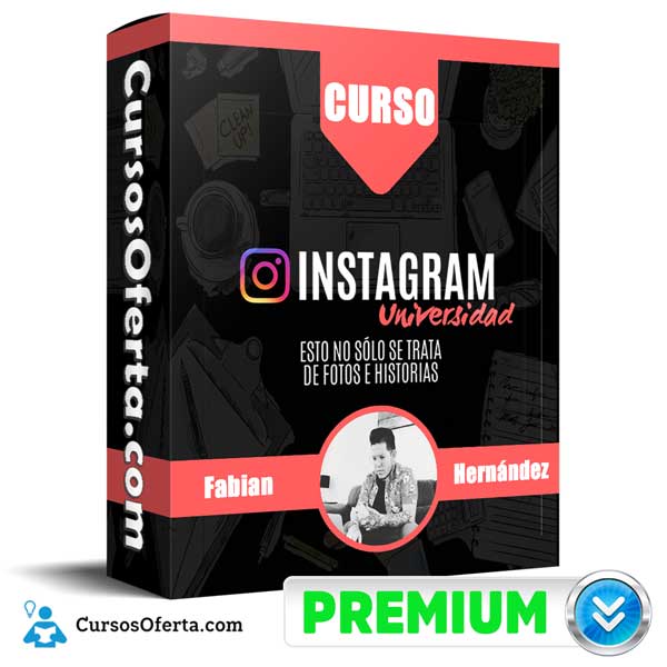 Curso Instagram universidad – Fabian Hernández 3 Curso Instagram universidad – Fabian Hernández