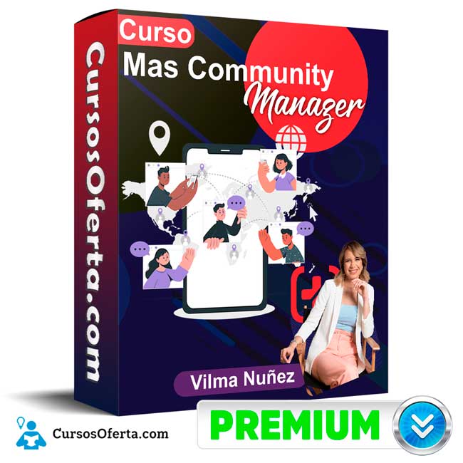 Curso Mas Community Manager – Vilma Nuñez 10 Curso Mas Community Manager – Vilma Nuñez