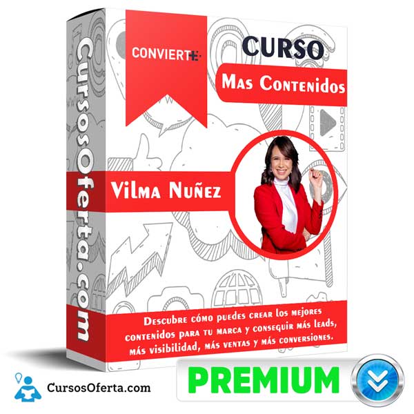 Curso Mas Contenidos – Vilma Nuñez 8 Curso Mas Contenidos – Vilma Nuñez