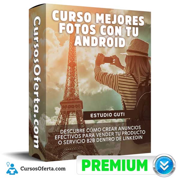 Curso Mejores fotos con tu Android – Estudio Guti 7 Curso Mejores fotos con tu Android – Estudio Guti
