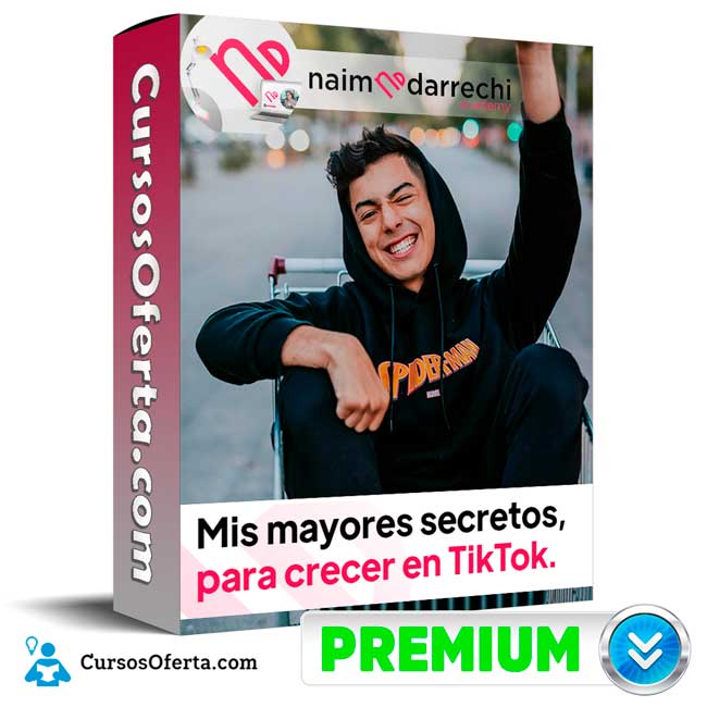 Curso Mis Mayores Secretos, para Crecer en TikTok – Naim Darrechi 2 Curso Mis Mayores Secretos, para Crecer en TikTok – Naim Darrechi
