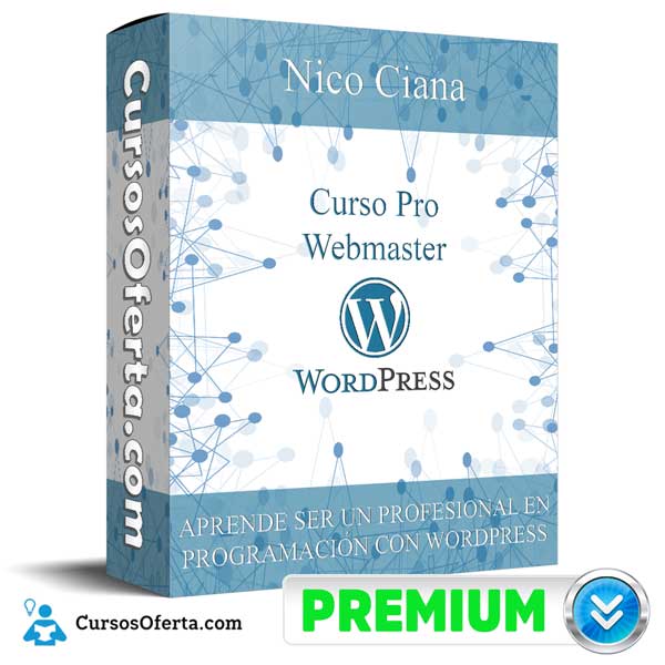 Curso Pro Webmaster WordPress – Nico Ciana 10 Curso Pro Webmaster WordPress – Nico Ciana