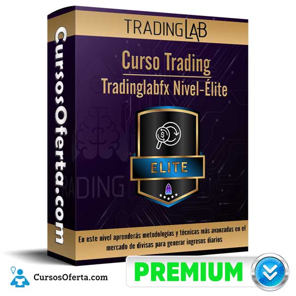 Curso Trading: Tradinglabfx Nivel Élite – TradingLab 3 Curso Trading: Tradinglabfx Nivel Élite – TradingLab