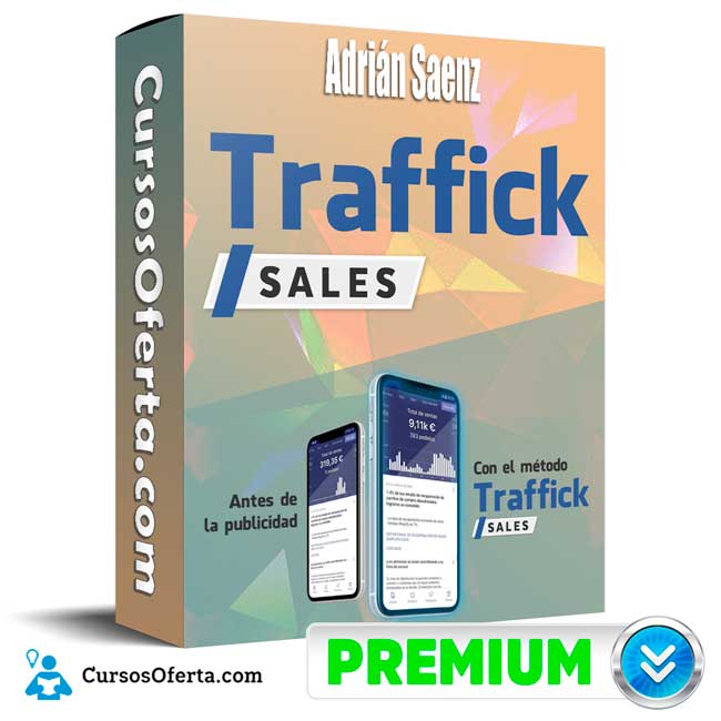 Curso Traffick Sales – Adrián Saenz 4 Curso Traffick Sales – Adrián Saenz