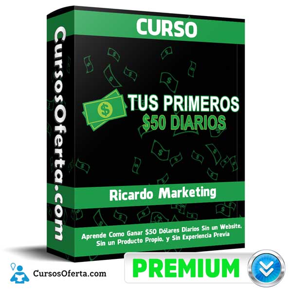 Curso Tus Primeros 50 Diarios – Ricardo Marketing 5 Curso Tus Primeros 50 Diarios – Ricardo Marketing