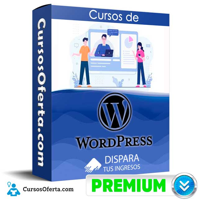 Cursos de WordPress – Dispara tus Ingresos 2 Cursos de WordPress – Dispara tus Ingresos