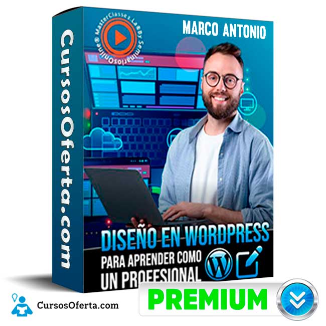 Diseño en wordpress para aprender como un profesional – Marco Antonio 6 Diseño en wordpress para aprender como un profesional – Marco Antonio