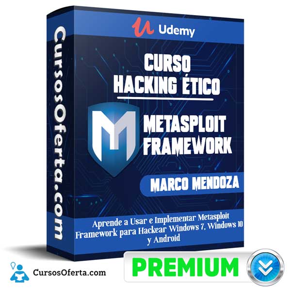 Hacking Etico Curso de Metasploit Framework – Marco Mendoza 12 Hacking Etico Curso de Metasploit Framework – Marco Mendoza