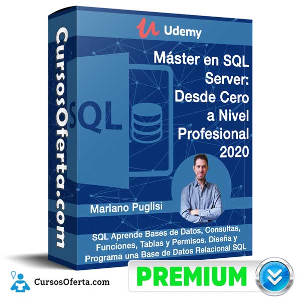 Máster en SQL Server: Desde Cero a Nivel Profesional 2020 3 Máster en SQL Server: Desde Cero a Nivel Profesional 2020