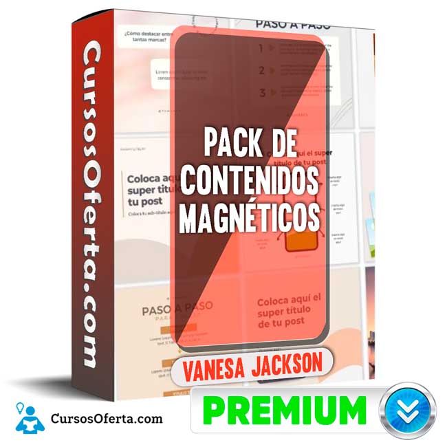 Pack de Contenidos Magnéticos – Vanesa Jackson 4 Pack de Contenidos Magnéticos – Vanesa Jackson