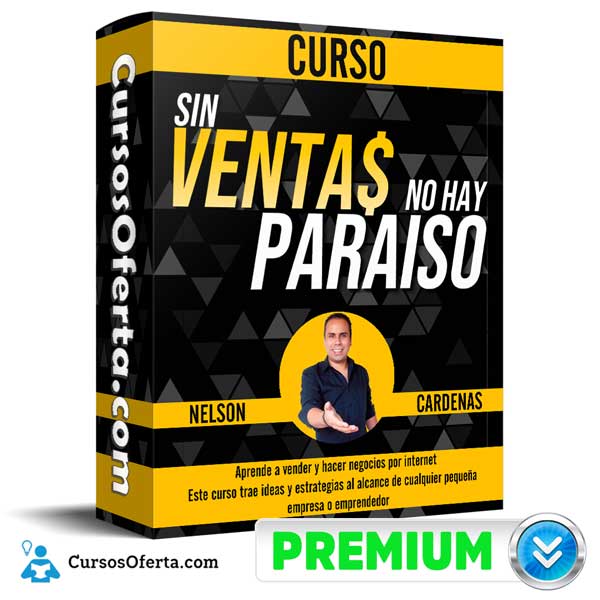 Sin Ventas no hay Paraiso 2020 – Nelson Cardenas 1 Sin Ventas no hay Paraiso 2020 – Nelson Cardenas