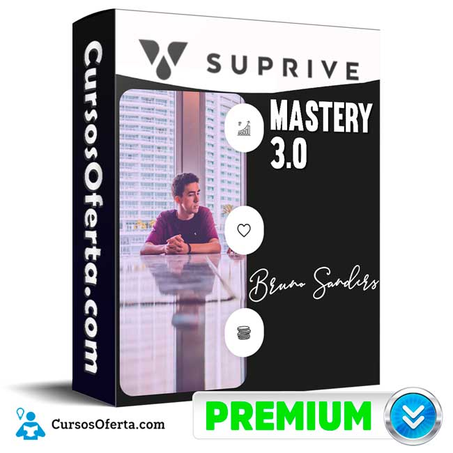 Suprive Mastery 3.0 – Bruno Sanders 4 Suprive Mastery 3.0 – Bruno Sanders