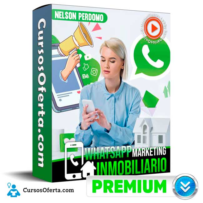 WhatsApp Marketing Inmobiliario – Nelson Perdomo 2 WhatsApp Marketing Inmobiliario – Nelson Perdomo