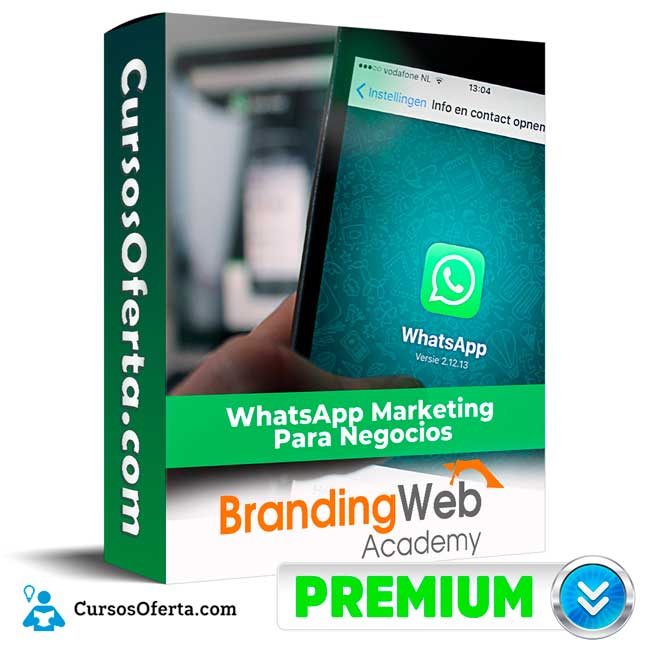 WhatsApp Marketing para Negocios – Brandingweb Academy 4 WhatsApp Marketing para Negocios – Brandingweb Academy
