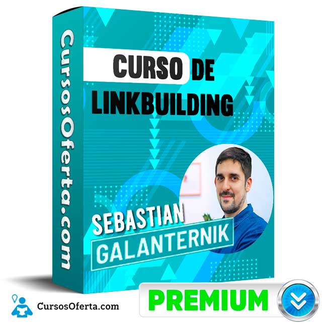 El Curso de Linkbuilding – Sebastián Galanternik 1 El Curso de Linkbuilding – Sebastián Galanternik