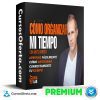 Como Organizar Mi Tiempo – Aritz Urresti