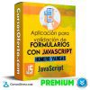 Curso Aplicación para validación de formularios con JavaScript – Homero Vargas