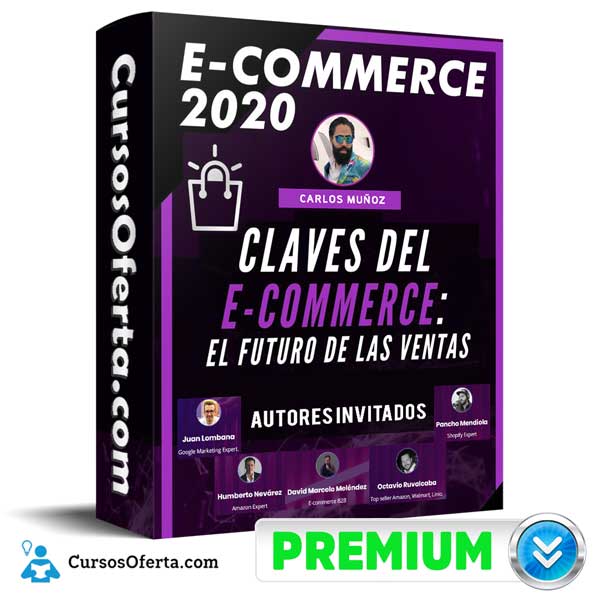 Curso eCommerce 2020 – Carlos Muñoz 1 Curso eCommerce 2020 – Carlos Muñoz