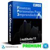 Curso Finanzas Personales para Emprendedores – Instituto 11