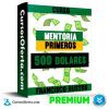 Curso Mentoria Primeros 500 dolares – Francisco Bustos