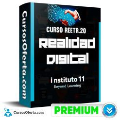 Curso REETR.20 Realidad Digital – instituto 11