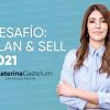 Desafío: Plan & sell 2021 de Yekaterina Gastelum