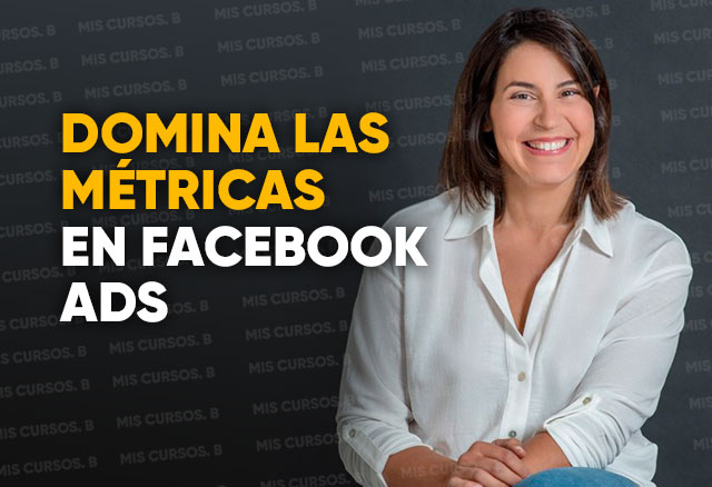 Domina las Métricas en Facebook Ads de Emma Llensa 1 Domina las Métricas en Facebook Ads de Emma Llensa