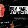 Dominando La Nueva Economía de Fabian Hernandez
