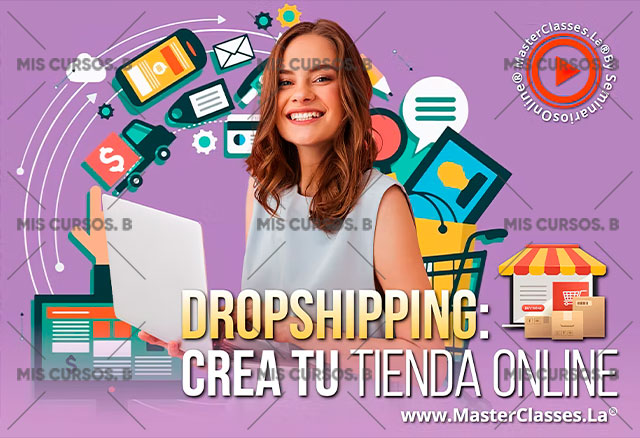 Dropshipping Crea Tu Tienda Online 1 Dropshipping Crea Tu Tienda Online
