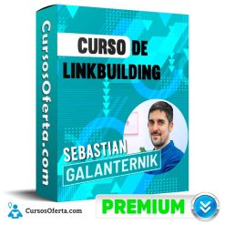 El Curso de Linkbuilding – Sebastián Galanternik