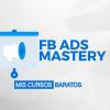 Facebook Ads Mastery de Ambition Agency