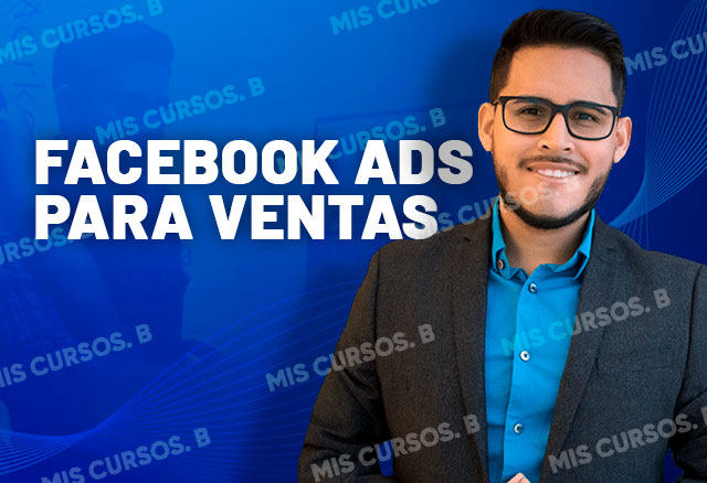 Facebook Ads Para Ventas 2022 de Rafael Horna 1 Facebook Ads Para Ventas 2022 de Rafael Horna